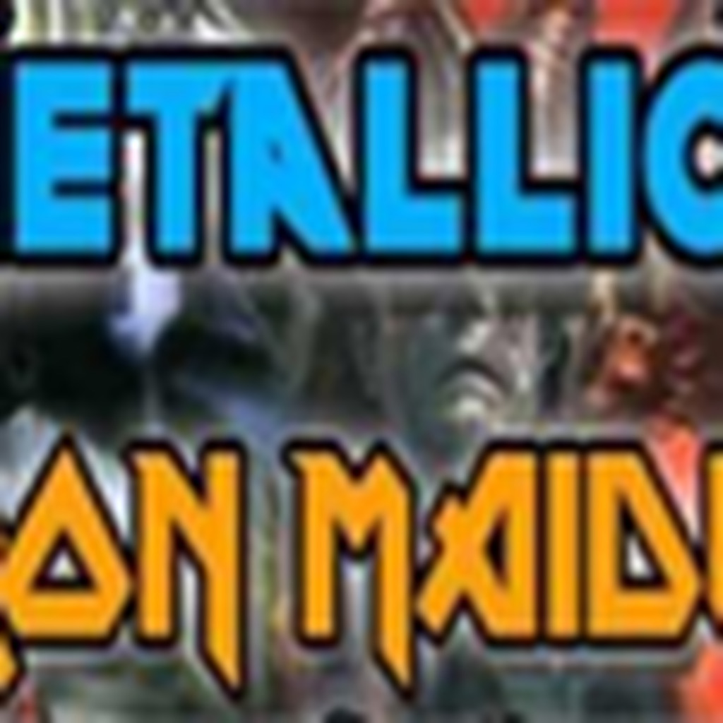 Metallica & Iron Maiden ONLY
