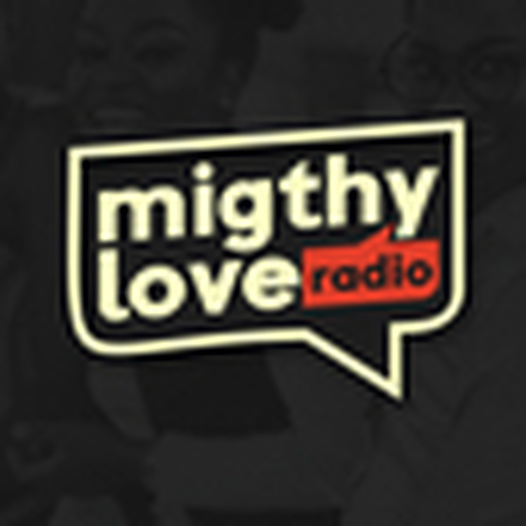 Mighty Love Radio