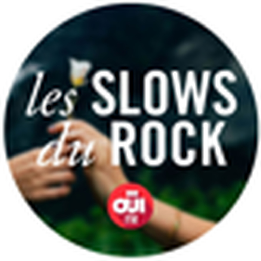 OUI FM Les Slows du Rock